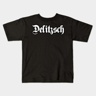 Delitzsch written with gothic font Kids T-Shirt